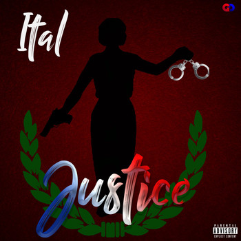 Ital - Justice (Explicit)