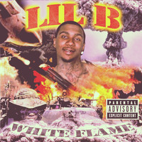 Lil B - White Flame (Explicit)