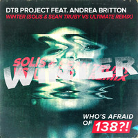 DT8 Project Feat. Andrea Britton - Winter (Solis & Sean Truby vs Ultimate Remix)