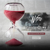 Nifra featuring Seri - Edge of Time (Artento Divini Remix)