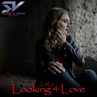 Laila - Looking 4 Love