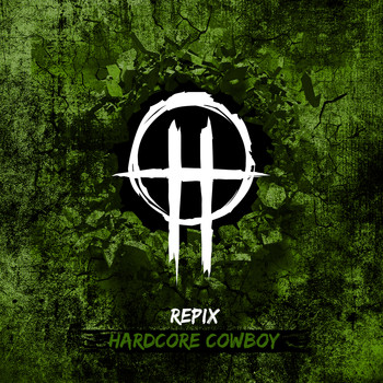 Repix - Hardcore Cowboy