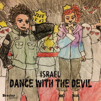 Israel - Dance with the Devil