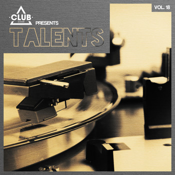 Various Artists - Club Session pres. Talents, Vol. 18