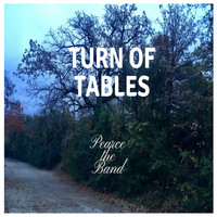 Pearce the Band - Turn of Tables