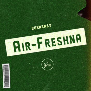 Curren$y - Air Freshna (Explicit)