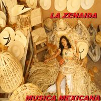 Musica Mexicana - La Zenaida