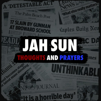 Jah Sun - Thoughts and Prayers