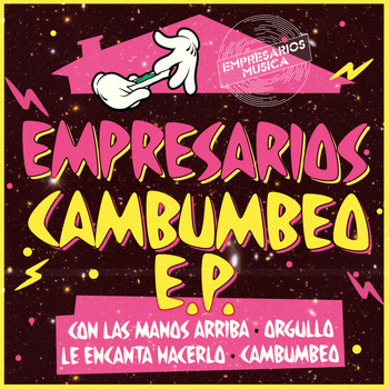 Empresarios - Cambumbeo EP