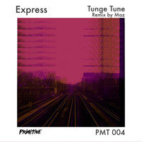 Tunge Tune - Express