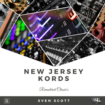 Sven Scott - New Jersey Kords (Remastered Classic's)