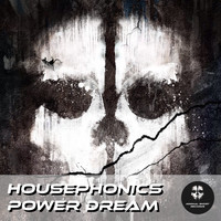 Housephonics - Power Dream