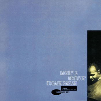 Horace Parlan - Movin' & Groovin'