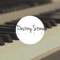Destiny Stone - Destiny Live