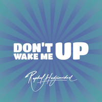 Raphael Hadjimichael - Don't Wake Me Up