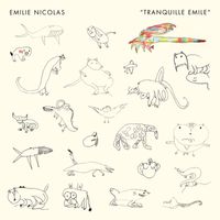 Emilie Nicolas - Tranquille Emile