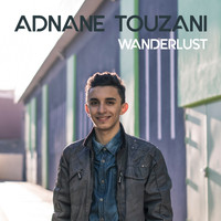 Adnane Touzani - Wanderlust