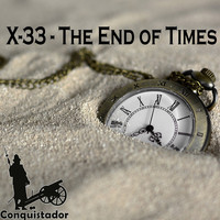 X-33 - The End of Times