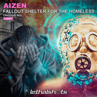 Aizen - Fallout Shelter for the Homeless