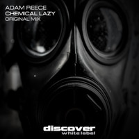 Adam Reece - Chemical Lazy