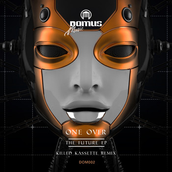 One Over - The Future EP