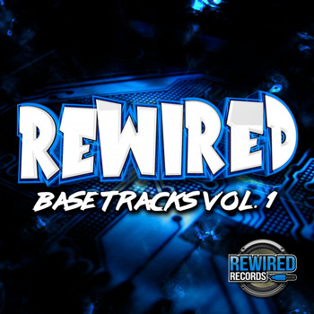 Various Artists - Rewired Base Tracks Volume 1