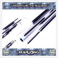 Mahjong - Understand The Realness