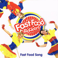 Fast Food Rockers - Fast Food Song