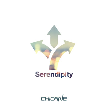 Chicane - Serendipity