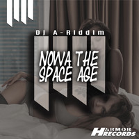 Dj A-Riddim - Nowa the Space Age