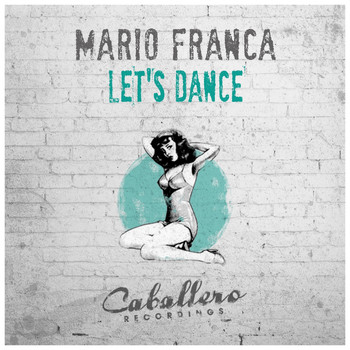 Mario Franca - Let's Dance