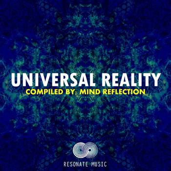 Various Artists - Universal Reality, Vol.1 (Compiled by Mind Reflection)