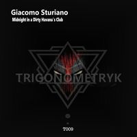 Giacomo Sturiano - Midnight In a Dirty Mexico's Club