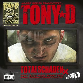 Tony D - Totalschaden X (Explicit)