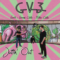 GV3 - Juttin' Out