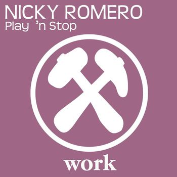 Nicky Romero - Play 'N Stop