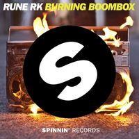 Rune RK - Burning Boombox