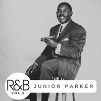 Junior Parker - R&B Legends Vol. 9