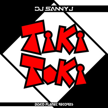 DJ Sanny J - Tiki Toki