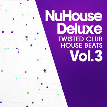 Various Artists - Nu House Deluxe, Vol. 3
