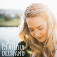 Claudia Dechand - Danke