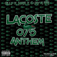 Silly - Lacoste 075 Anthem (Explicit)