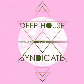 Various Artists - Deep-House Syndicate, Vol. 3