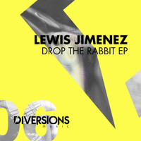 Lewis Jimenez - Drop the Rabbit