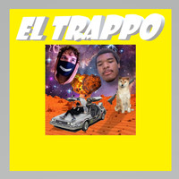 Dasher - El Trappo (Explicit)