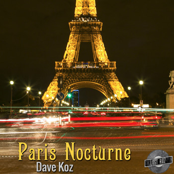 Dave Koz - Paris Nocturne