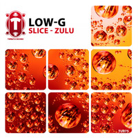 Low-G - Slice - Zulu