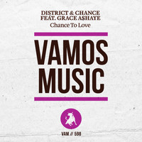 District & Circle - Chance To Love
