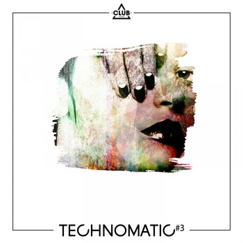 Various Artists - TECHNOMATIC #3