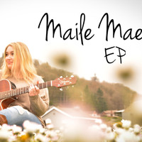 Maile Mae - Maile Mae - EP
